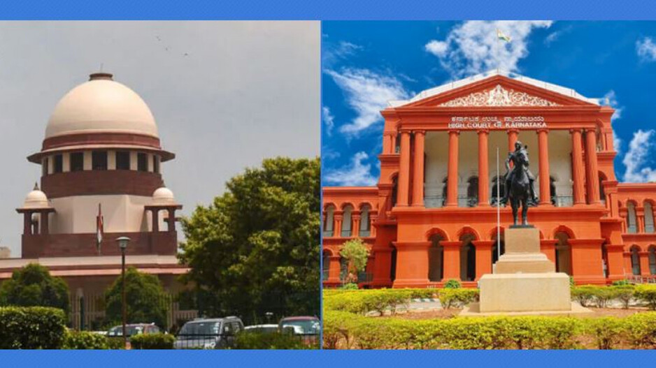 Supreme Court & Karnataka HC 